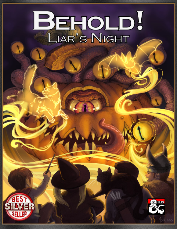 BEHOLD! Liar's Night