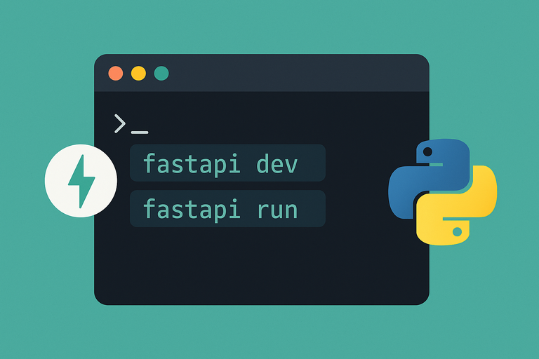 FastAPI CLI illustration showing terminal commands 'fastapi dev' and 'fastapi run'