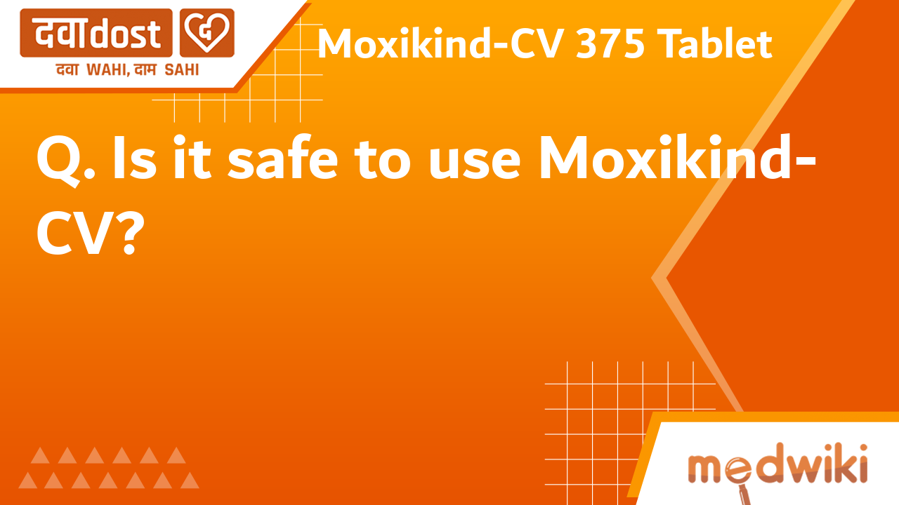 Moxikind Cv 375 Tablet Mankind Pharma Ltd Buy Generic Medicines At Best Price From Medical And Online Stores In India Dawaadost Com