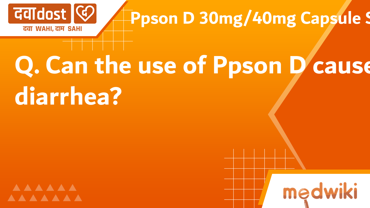 Ppson D 30mg/40mg Capsule SR 10s Unison Pharmaceuticals Pvt Ltd Buy