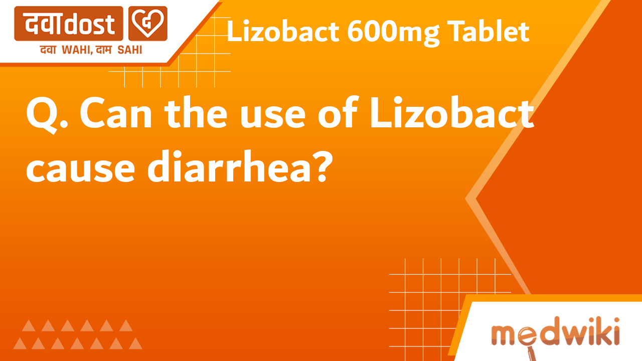 Lizobact 600mg Tablet Signova Pharma Pvt Ltd Buy generic medicines