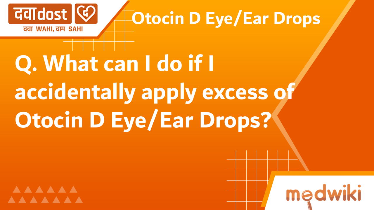 Otocin D Eye/Ear Drops Mankind Pharma Ltd Buy generic medicines at