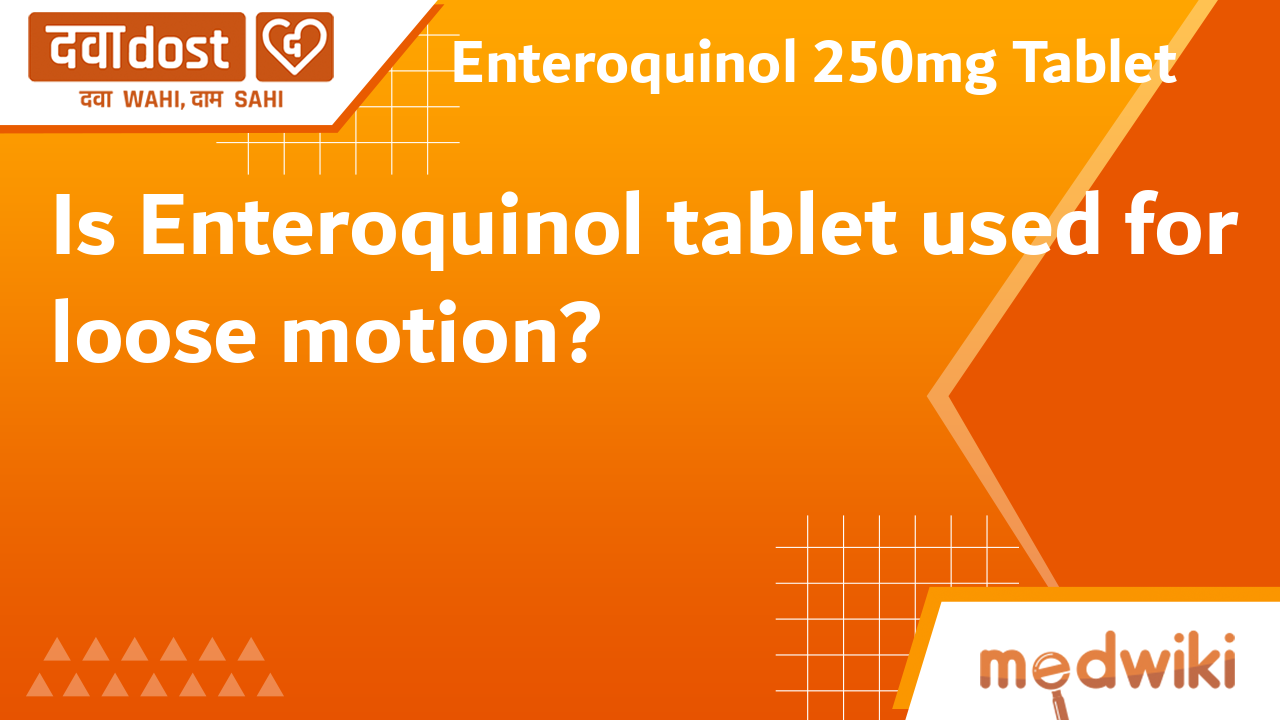 Enteroquinol 250mg Tablet 20s East India Pharmaceutical Works Ltd