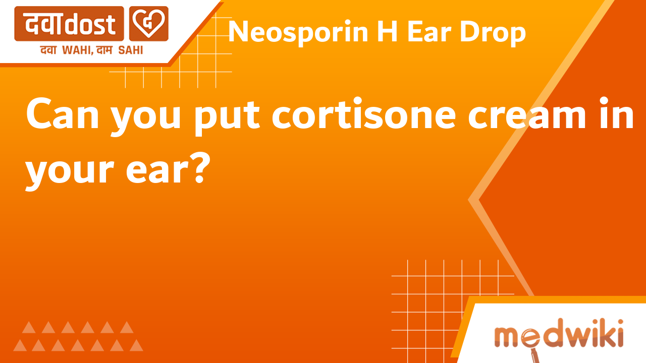 Neosporin H Ear Drop Glaxo SmithKline Pharmaceuticals Ltd Buy