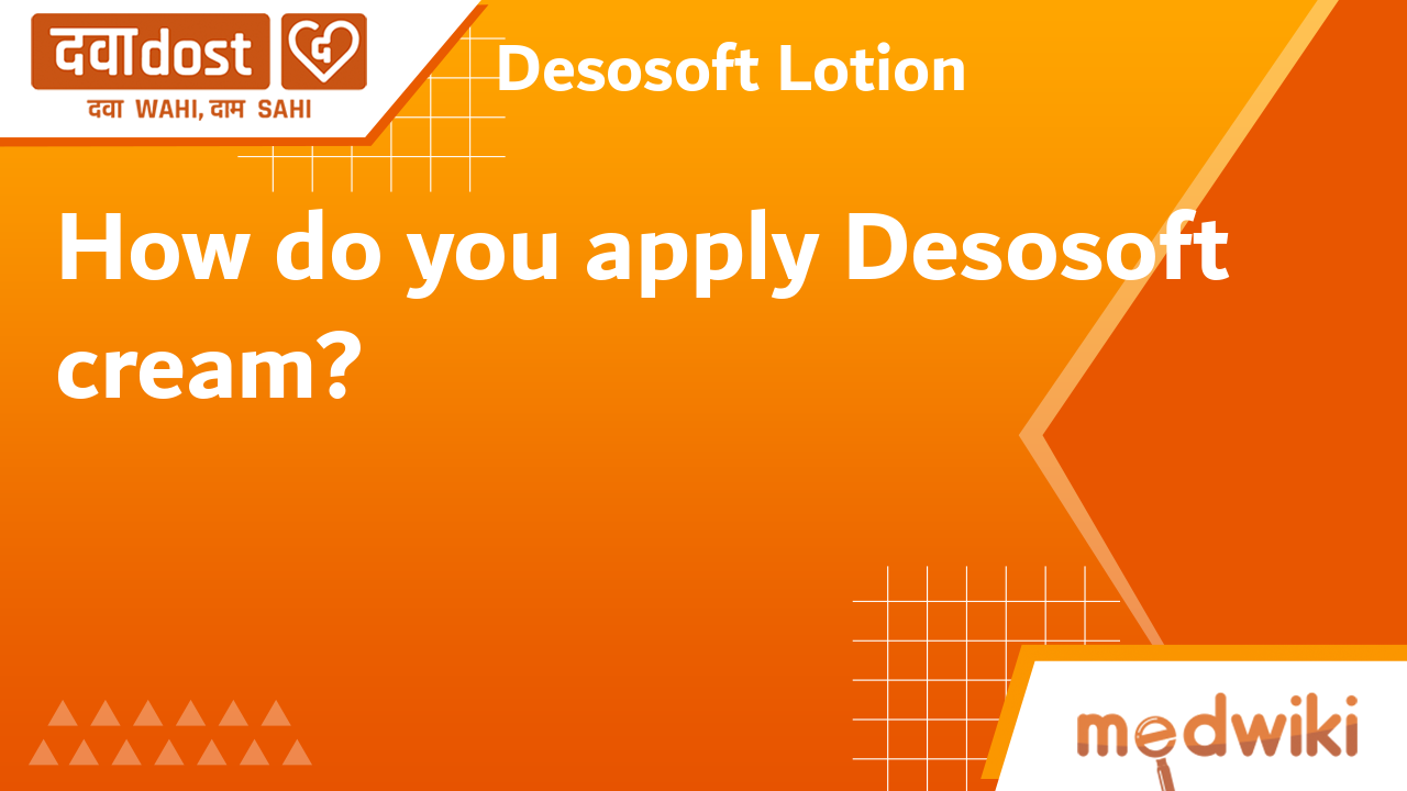 Desosoft Lotion - KLM Laboratories Pvt Ltd | Buy generic medicines at best price from medical and online stores in India Desosoft Lotion - KLM Laboratories Pvt Ltd | Buy generic medicines at best price from medical and online stores in India