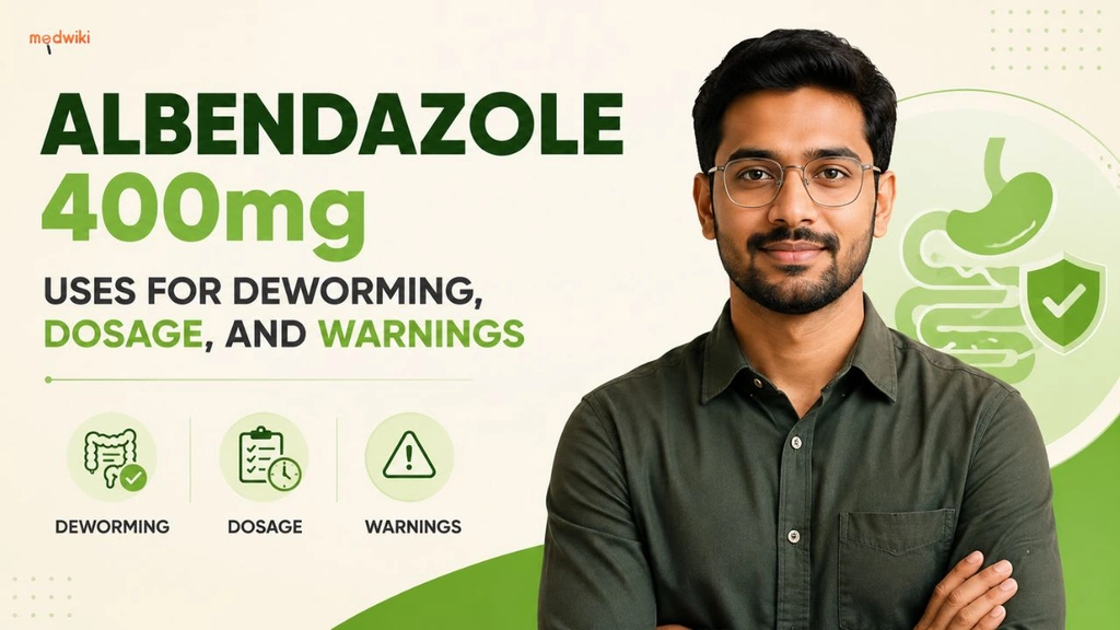 Albendazole 400mg Tablet: Uses for Deworming, Dosage, and Warnings