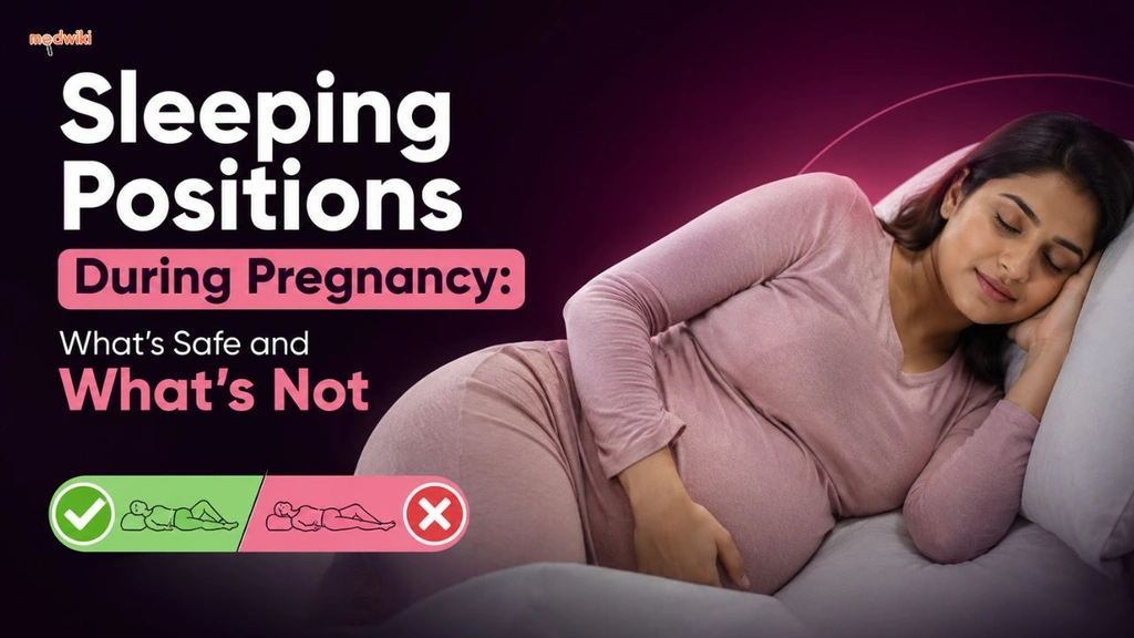 Sleeping Positions During Pregnancy: What's Safe and What's Not