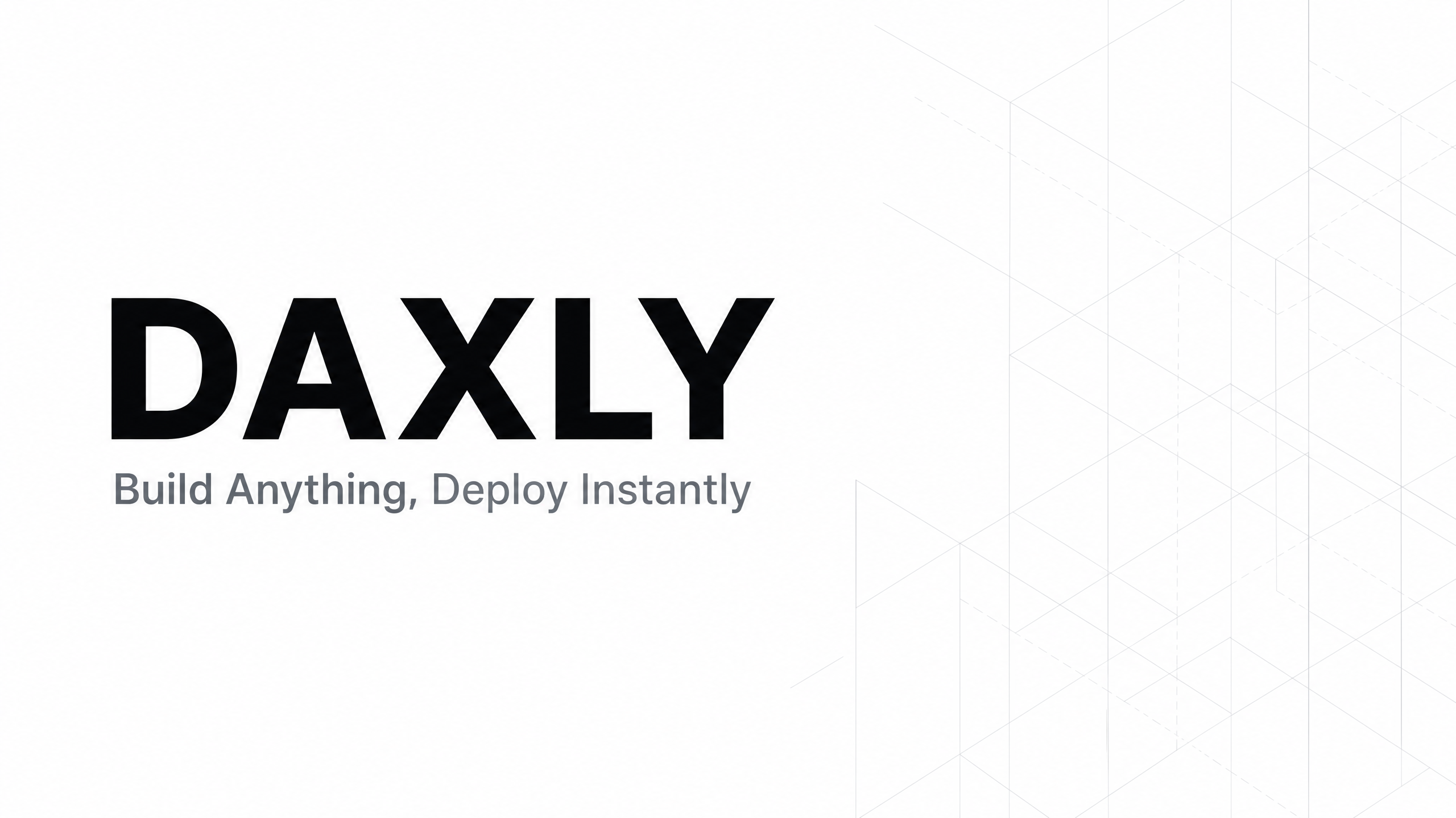Daxly — Autonomous no-code AI builder. Build full apps, automate workflows, deploy sites, and…