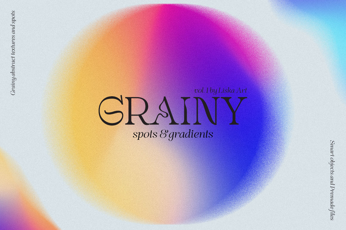 Grainy Spots & Gradients