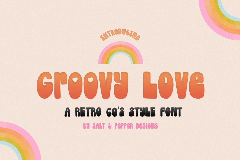 Groovy Love Font