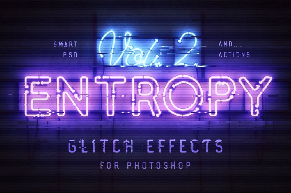 Entropy Volume II Photoshop Glitch Effects