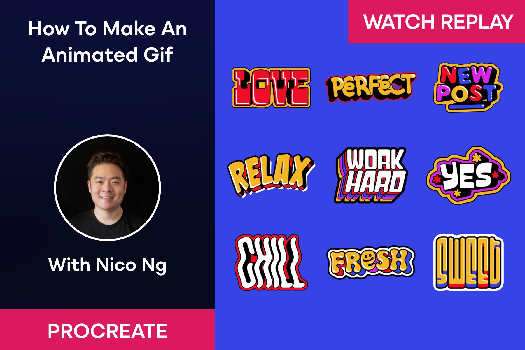 GIF Maker for Animated Lettering & Illustration – Nico Ng