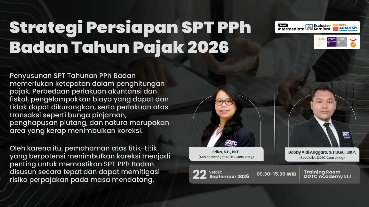 Optimalkan Persiapan Penyusunan SPT PPh Badan 2026, Ikuti Seminar Ini!