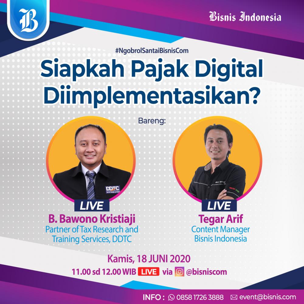 Siapkah Pajak Digital Diimplementasikan? Simak Diskusinya di Sini 