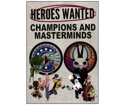 Heroes Wanted: Champions & Masterminds Expansion