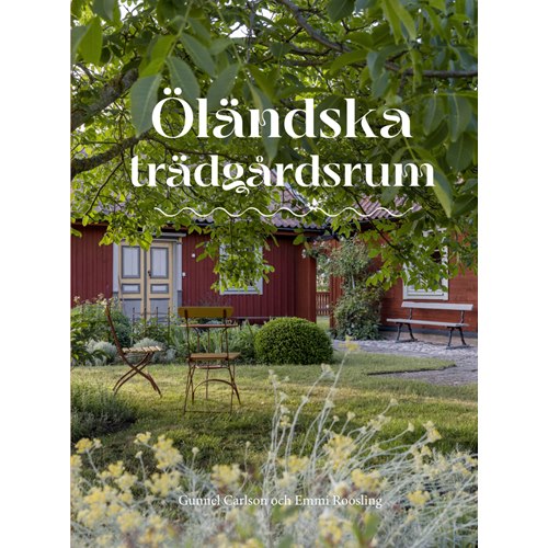 Öländska Trädgårdsrum Designkollektion