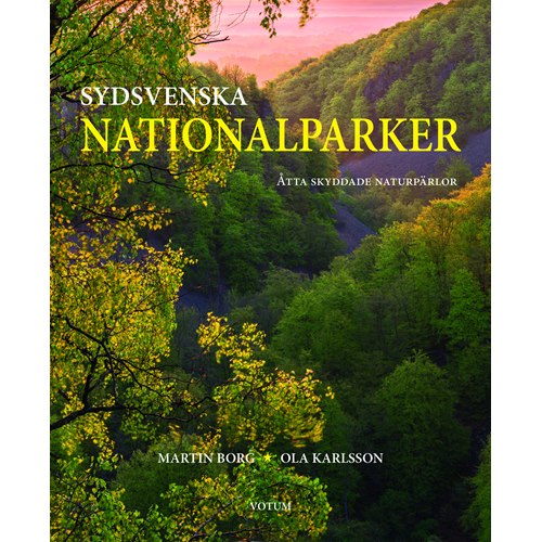Sydsvenska Nationalparker - Natursköna Guide
