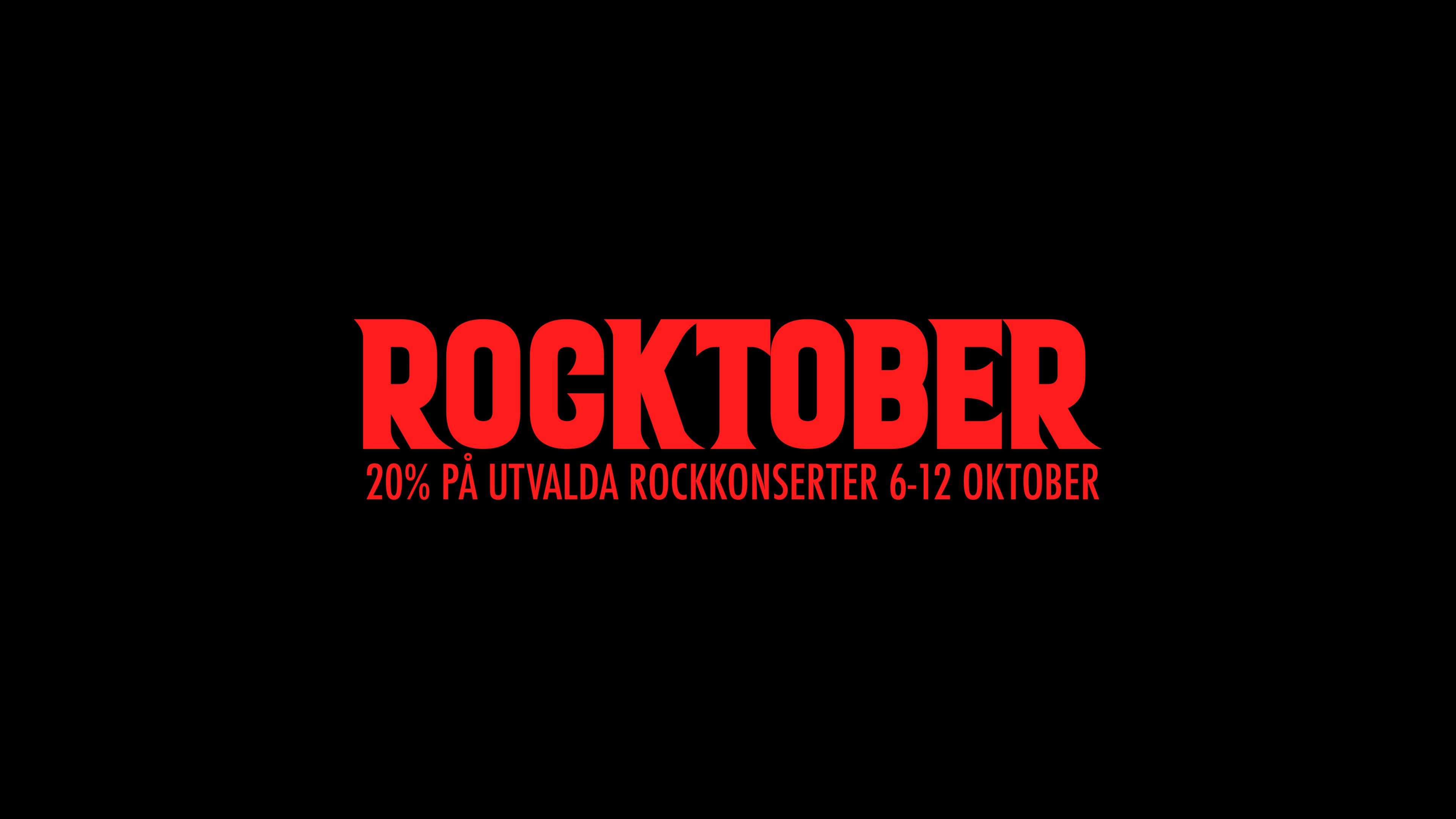 Rocktober - 20% på utvalda konserter