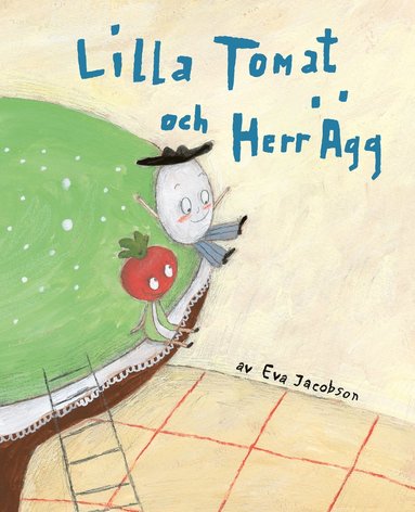 Lilla Tomat och Herr Ägg Bok