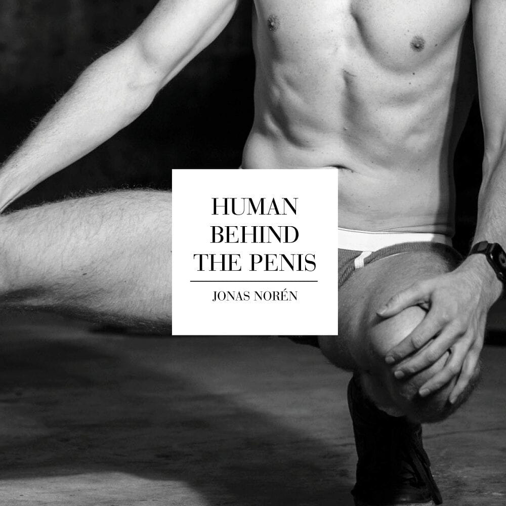 Human Behind the Penis Hardcover Edition