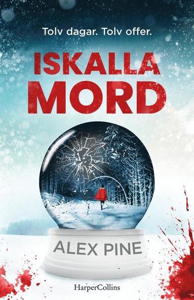 Iskalla mord av Alex Pine Bok