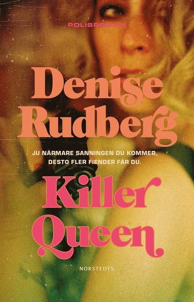 Killer Queen av Denise Rudberg Bok