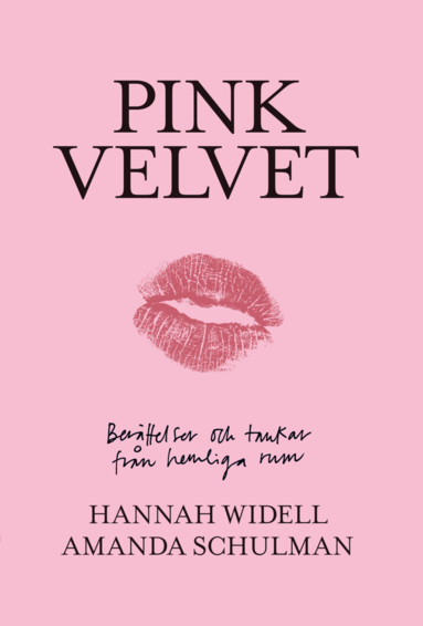 Pink Velvet: Berättelser och tankar