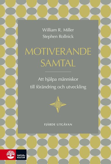 Motiverande samtal – väg till förändring