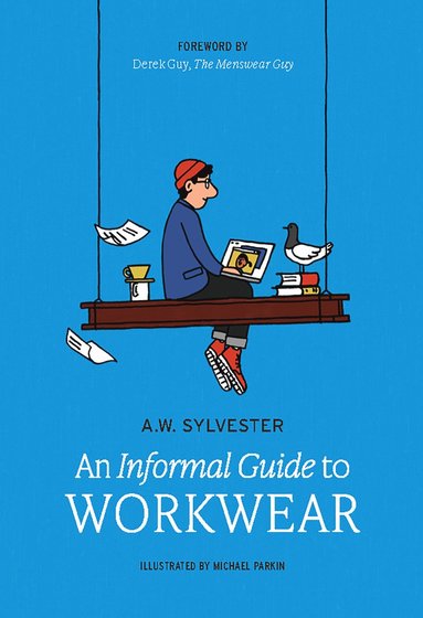 Informal Guide to Modern Workwear