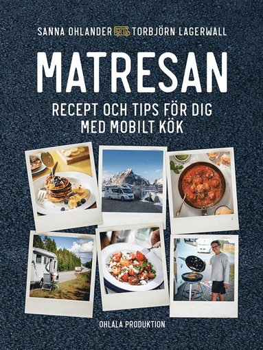Matresan: Recept och tips för mobilt kök