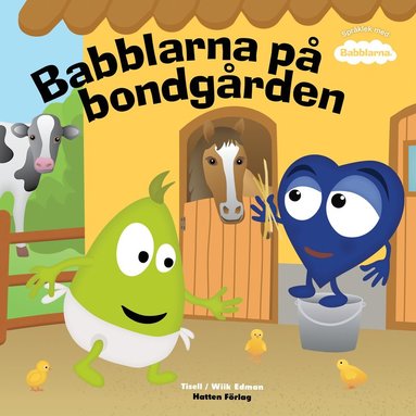 Babblarna på bondgården av Anneli Tisell