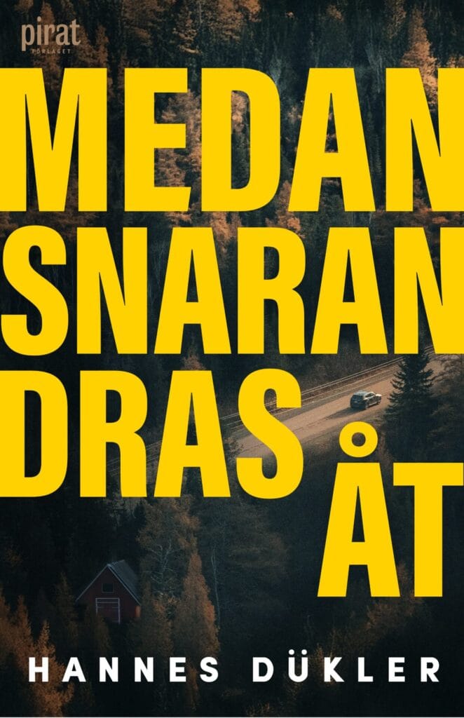 Medan snaran dras åt Inbunden Roman