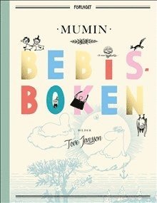 Mumin Bebisboken av Tove Jansson