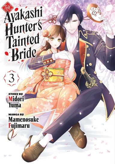 Ayakashi Hunter’s Tainted Bride Vol. 3