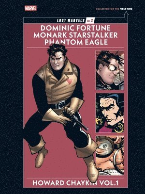 Lost Marvels No. 2: Howard Chaykin Vol. 1