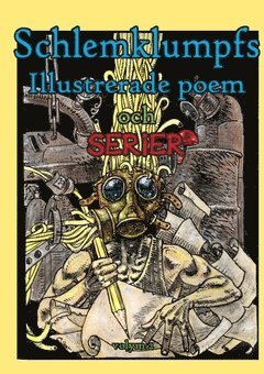 Schlemklumpfs illustrerade poem och serier Volym 2