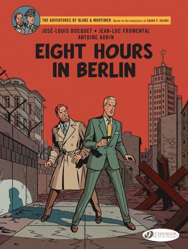 Blake & Mortimer: Eight Hours in Berlin