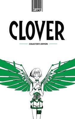 Clover Hardcover Collector’s Edition by Clamp