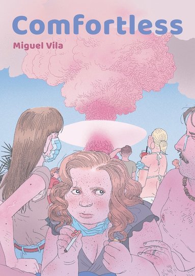 Comfortless av Miguel Vila - Häftad