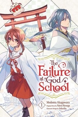 Failure at God School, Vol. 1