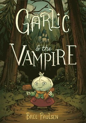 Garlic and the Vampire by Bree Paulsen