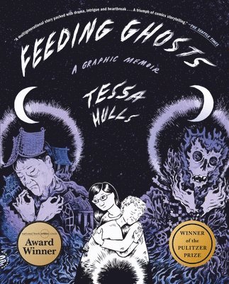 Feeding Ghosts av Tessa Hulls Häftad