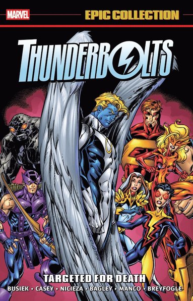 Thunderbolts Epic Collection: Targeted for Death