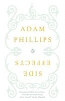 Side Effects by Adam Phillips