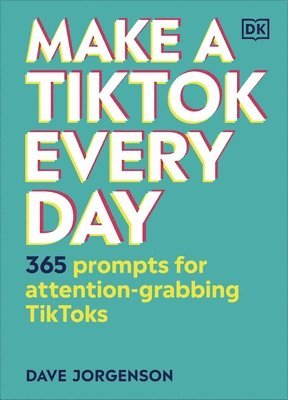 Make a TikTok Every Day Book