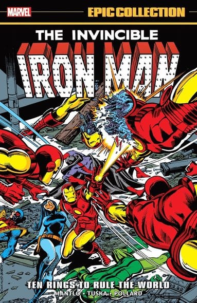 Iron Man Epic Collection: Ten Rings