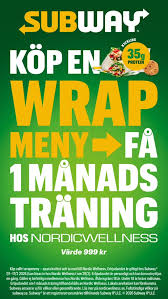 Köp en wrap meny på Subway – få 1 månads gratis träning