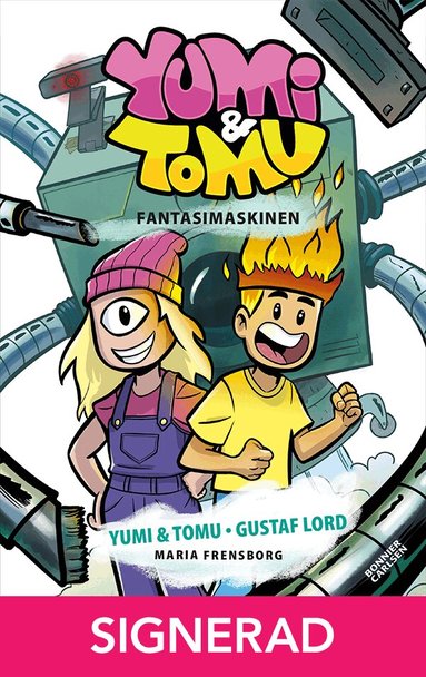 Signerad Fantasimaskinen av Yumi & Tomu