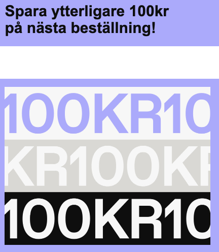 Spara ytterligare 100 kr på nästa beställning hos Booztlet