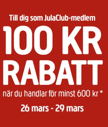 100 kr rabatt vid köp över 600 kr + dubbla poäng – Jula Lund
